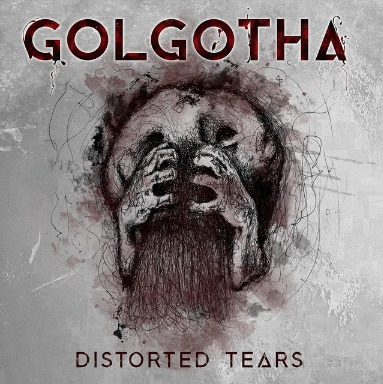 Golgotha (ESP) : Distorted Tears